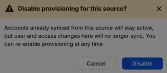 Disable provisioning for this source window with Cancel and Disable buttons