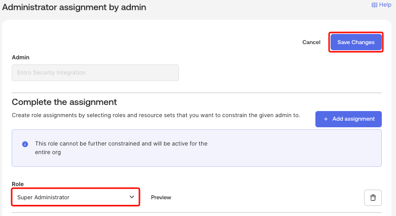 Super Administrator assignment