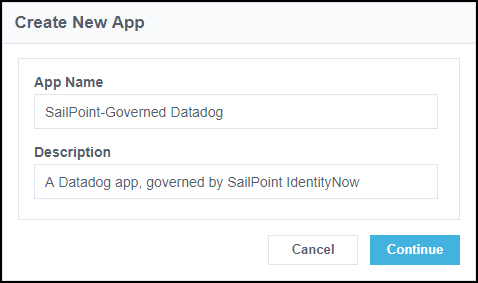 Create new app window with app name and description. Select Cancel or Continue.