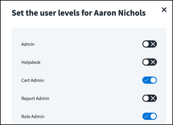 User levels overlay with Cert Admin and Role Admin enabled.